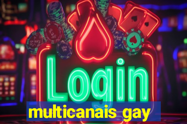 multicanais gay